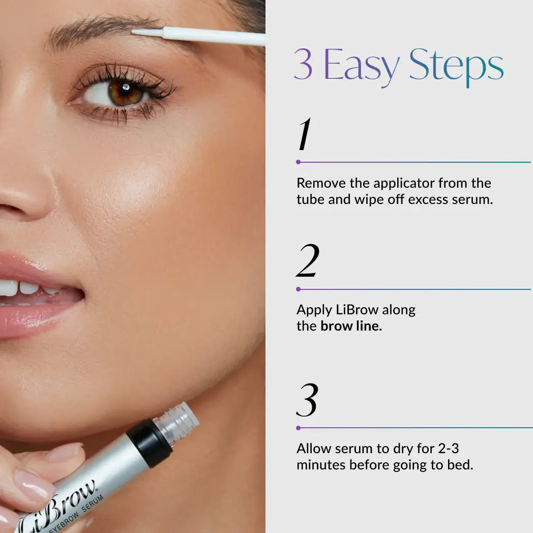 Apply eyebrow serum for fuller brows in 3 easy steps